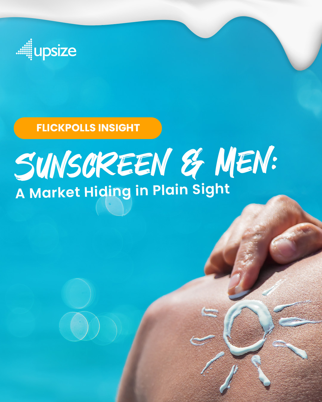 Men & Sunscreen: What Brands Need to Know